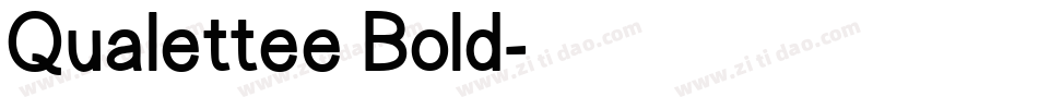 Qualettee Bold字体转换
